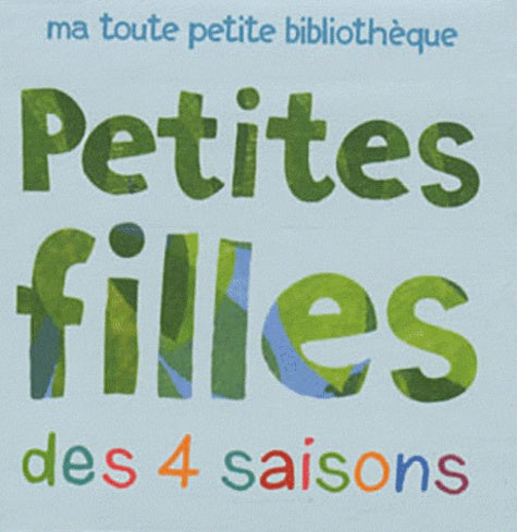 Petites filles des 4 saisons
