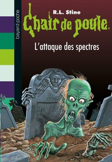 Chair de poule , Tome 53: L'attaque des spectres