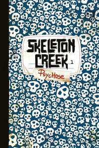 Skeleton Creek, Tome 01
