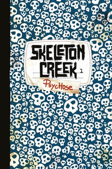 Skeleton Creek, Tome 01