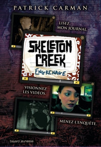 Skeleton Creek, Tome 02: Engrenages
