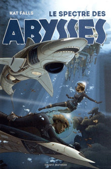SPECTRE DES ABYSSES (LE) - T1
