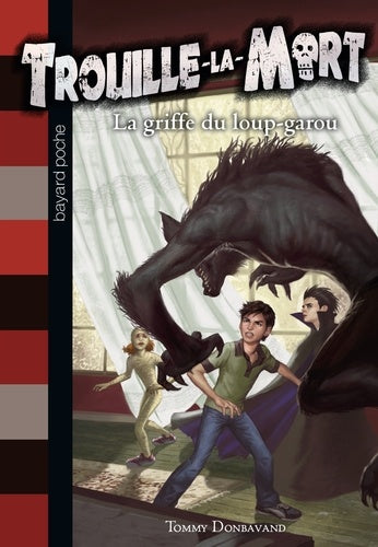 La griffe du loup-garou