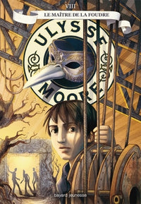 Ulysse Moore, Tome 08: Le maître de la foudre