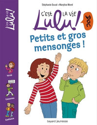 Petits et gros mensonges