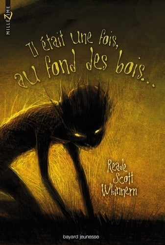 Il était une fois, au fond des bois...