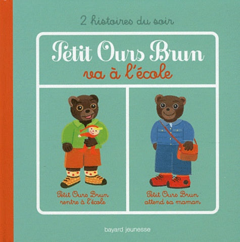 Petit ours brun va à l'école