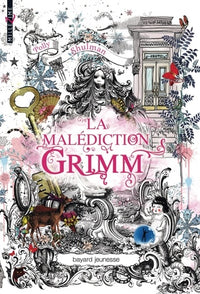 La malédiction Grimm, Tome 01: La malédiction Grimm
