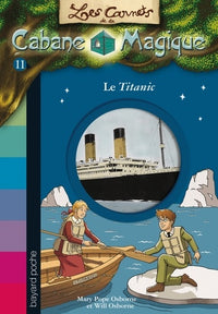 Les carnets de la cabane magique, Tome 11: Le Titanic