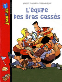 L'équipe des bras cassées