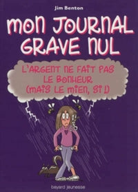 L'argent ne fait pas le bonheur (mais le mien si !) N10