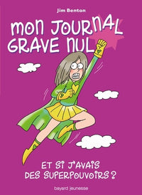 Et si j'avais vraiment des super pouvoirs