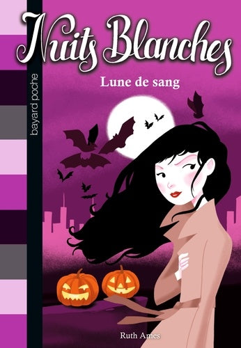 Nuits blanches tome 2 : Lune de sang