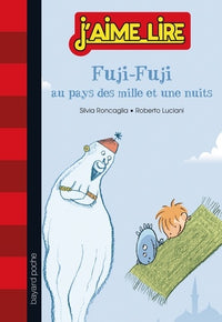 Fuji-Fuji au pays des milles et une nuits