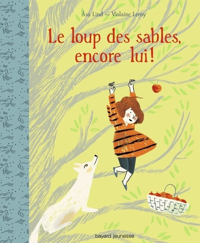 LOUP DES SABLES (LE) - Encore lui ! -T2
