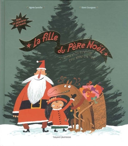 La fille du Père Noël: Un contes en 24 épisodes pour attendre Noël