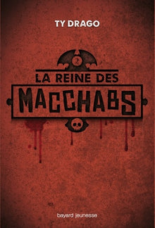 La reine des Macchabs