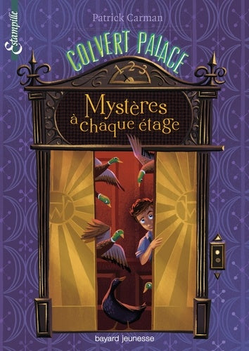 Colvert Palace, Tome 01: Mystères à chaque étage