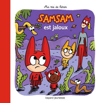 SamSam - Ma vie de héros, Tome 11: SamSam est jaloux