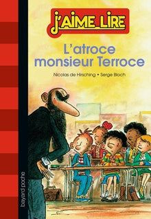 L'atroce monsieur Terroce