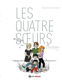 Les Quatre soeurs : Quatre saisons