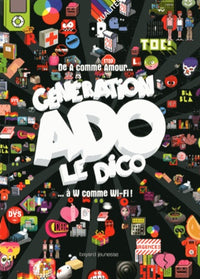 Génération Ado le Dico 2014