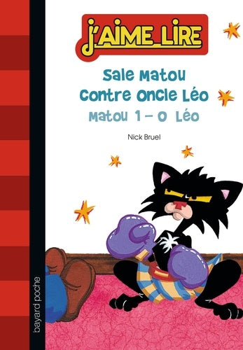 Sale Matou contre oncle Léo