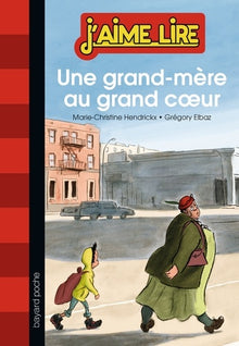 Une grand-mère au grand coeur