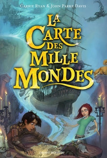 La carte des mille mondes, Tome 01: La carte des mille mondes