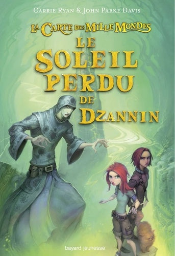 Le soleil perdu de Dzannin