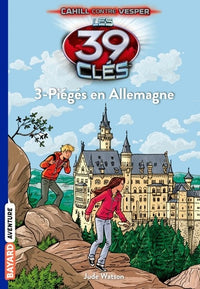 Les 39 Clés, Tome 13 : Piégés en Allemagne
