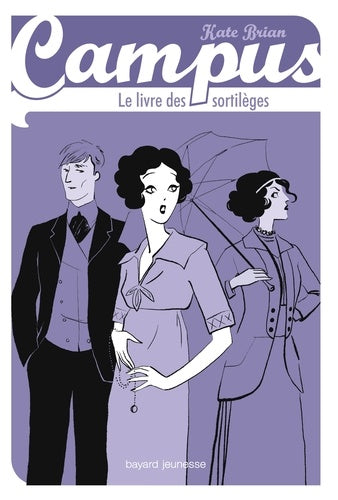 Campus, Tome 13: Le livre des sortilèges - Hors série Campus