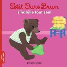 Petit Ours Brun s'habille tout seul - livre à matières