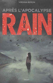 The rain, Tome 02: Après l'apocalypse