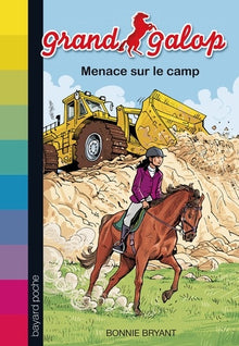 Menace sur le camp