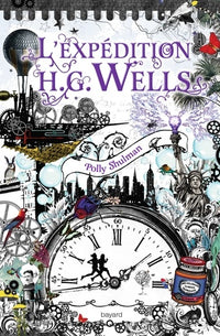 La malédiction Grimm, tome 02: L'expédition H.G. Wells