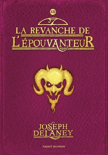 L'Épouvanteur, Tome 13