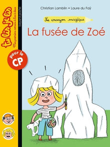 La fusée de Zoé