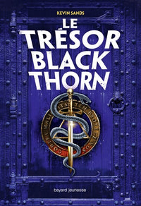 Le mystère Blackthorn, Tome 02: La marque de la peste