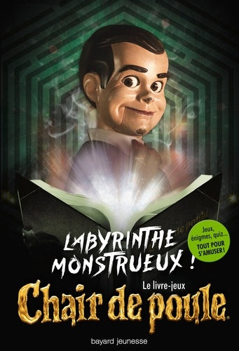 Labyrinthe monstrueux - Le livre-jeux
