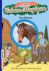 Les carnets de la cabane magique, Tome 23: Les chevaux