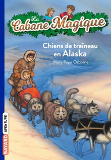 La cabane magique, tome 49 : Panique à Nome