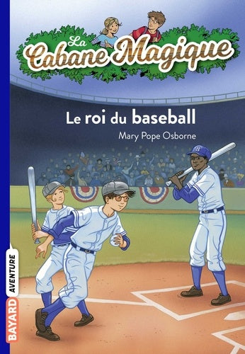 La cabane magique, Tome 51: Le roi du baseball