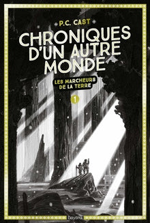 Chroniques d'un autre monde, Tome 01: Les marcheurs de la terre