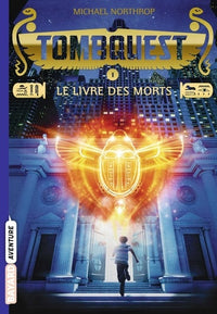 Tombquest, tome 01: Le livre des morts
