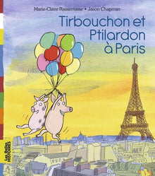Tirbouchon et Ptilardon à Paris