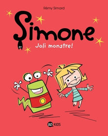 Simone, tome 01: Simone, joli monstre !