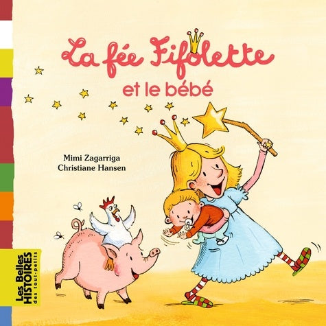 La Fée Fifolette et le bébé