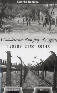 L'adolescence d'un juif d'Algérie