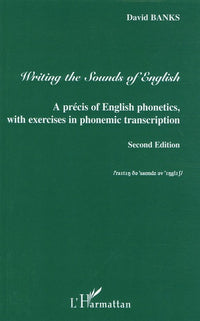 Writing the Sounds of English